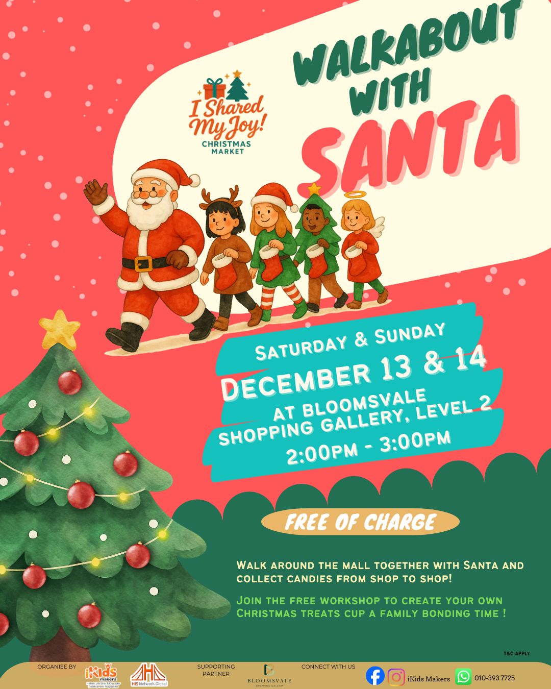 Walkabout With Santa @ Bloomsvale Shopping Gallery